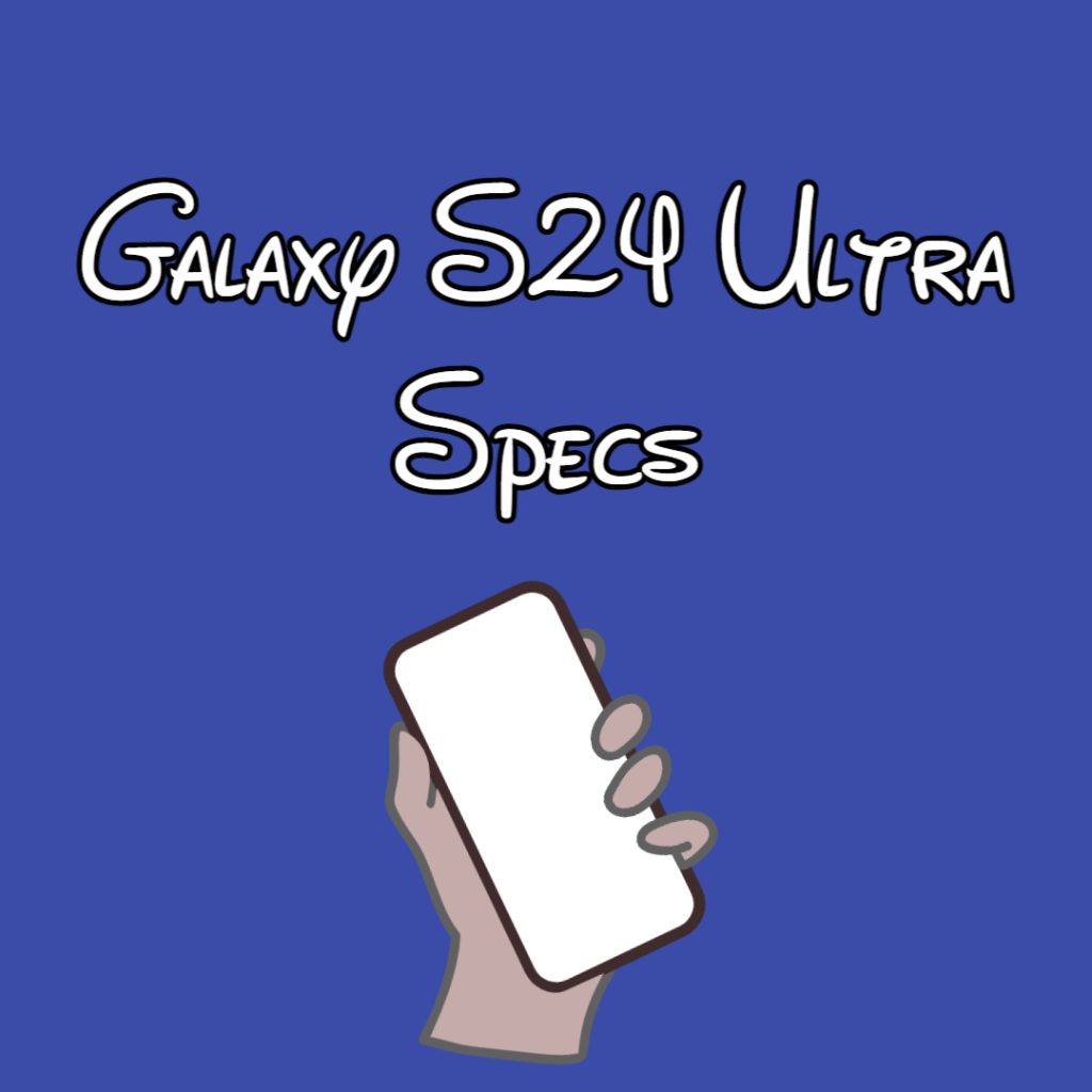 samsung galaxy s24 ultra specs